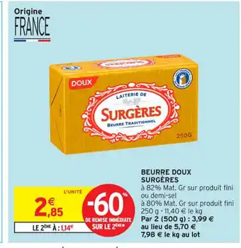 Intermarché Contact Beurre doux surgères offre