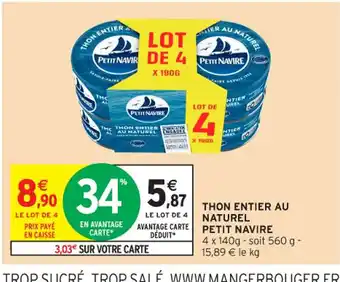 Intermarché Contact PETIT NAVIRE Thon entier au naturel offre