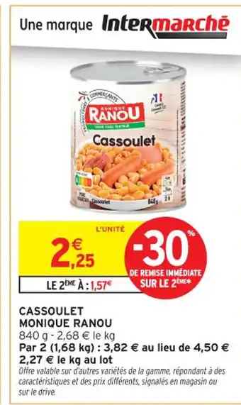 Intermarché Contact MONIQUE RANOU Cassoulet offre