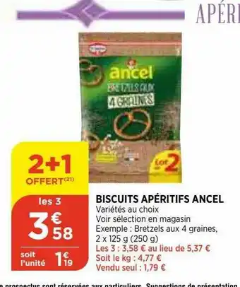 Bi1 Biscuits Apéritifs Ancel offre