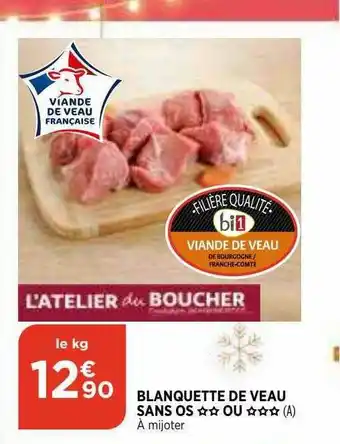 Bi1 Blanquette De Veau Sans Os ** Ou *** L'atelier Du Boucher offre