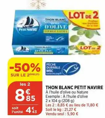 Bi1 Thon Blanc Petit Navire offre