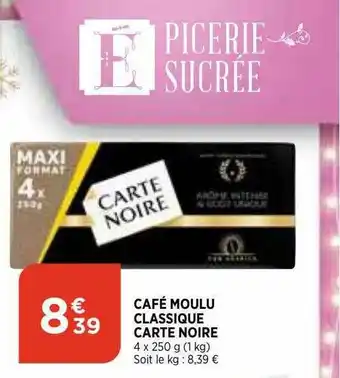 Bi1 Café Moulu Classique Carte Noire offre