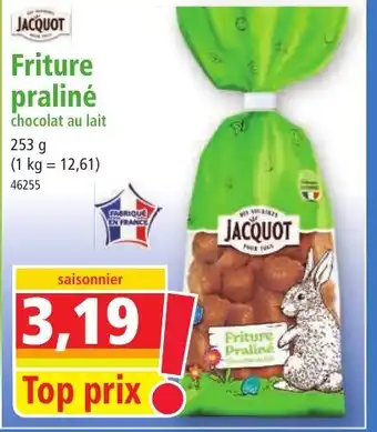 Norma JACQUOT Friture praliné offre