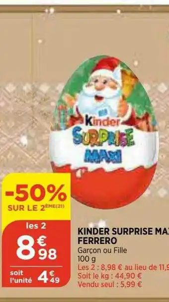 Bi1 Kinder Surprise Maxi Ferrero offre