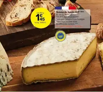 Carrefour Market Tomme De Savoie Igp offre