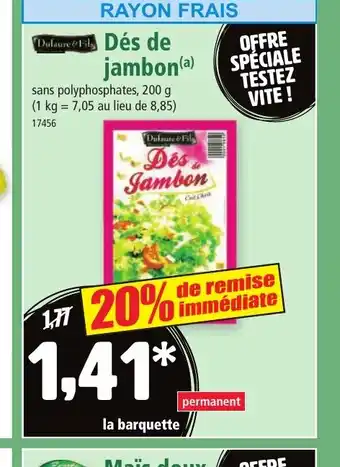 Norma Dés de jambon offre