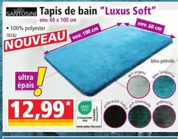 Norma SANTOSINI Tapis de bain Luxus Soft offre