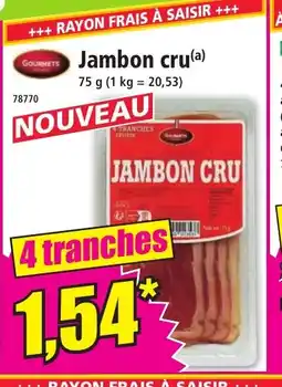 Norma Jambon cru offre