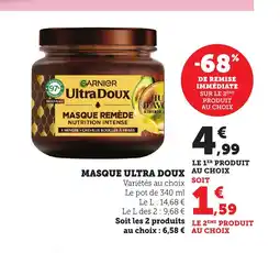 Maximarché ULTRA DOUX Masque offre