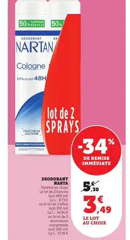 Maximarché NARTA Deodorant offre