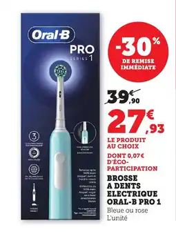 Maximarché ORAL-B PRO 1 Brosse a dents electriqu offre