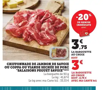 Maximarché Chiffonnade de jambon de savoie offre