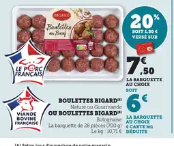 Maximarché BIGARD Boulettes offre