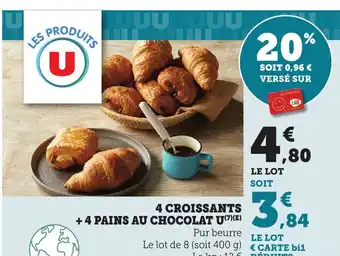 Maximarché 4 croissants + 4 pains au chocolat u offre