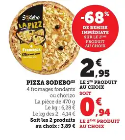 Maximarché SODEBO Pizza offre