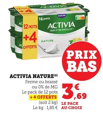 Maximarché ACTIVIA Nature offre