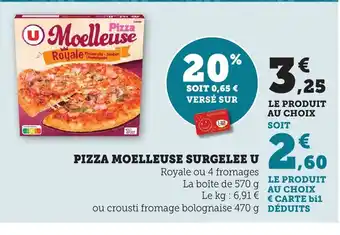 Maximarché Pizza moelleuse surgelee u offre