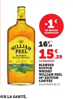 Maximarché Blended scotch whisky william peel offre