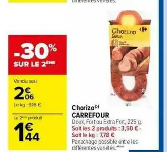 Carrefour Market Chorizo Carrefour offre