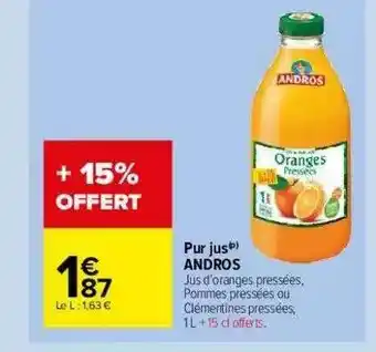 Carrefour Market Pur Jus Andros offre