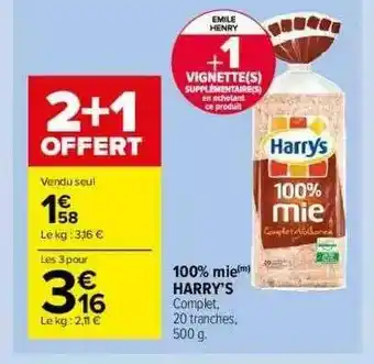 Carrefour Market 100% Mie Harry's offre