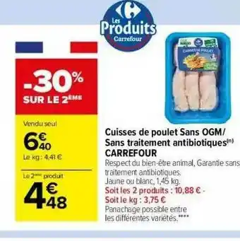 Carrefour Market Cuisses De Poulet Sans Ogm-sans Traitement Antibiotiques Carrefour offre