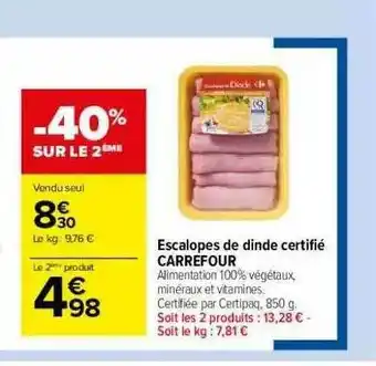 Carrefour Market Escalopes De Dinde Certifié Carrefour offre