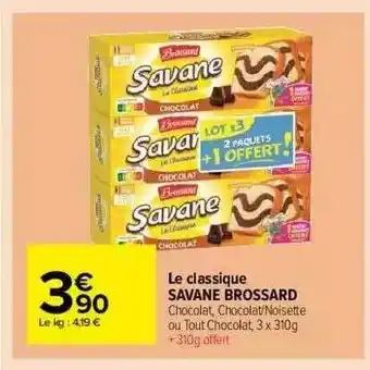 Carrefour Market Le Classique Savane Brossard offre