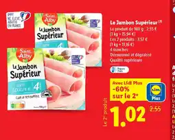 Lidl Le Jambon Supérieur offre