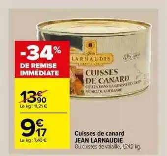 Carrefour Market Cuisses De Canard Jean Larnaudie offre