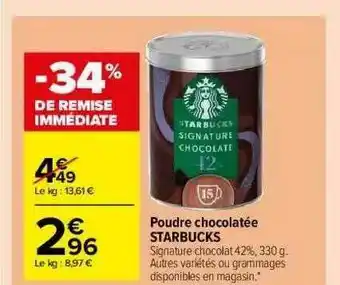 Carrefour Market Poudre Chocolatée Starbucks offre