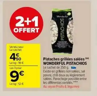 Carrefour Market Pistaches Grillées Salées Wonderful Pistachios offre