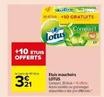Carrefour Market étuits Mouchoirs Lotus offre