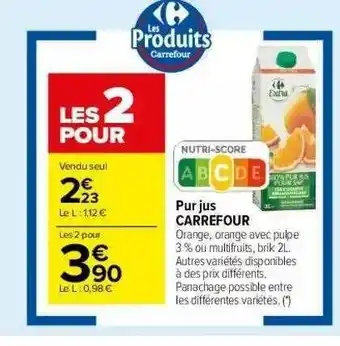 Carrefour Market Pur Jus Carrefour offre