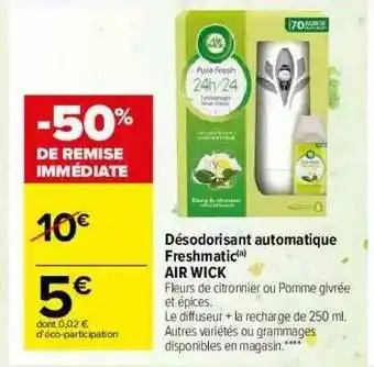 Carrefour Market Désodorisant Automatique Freshmatic Air Wick offre