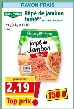 Norma Fleury Michon Râpé de jambon fumé offre