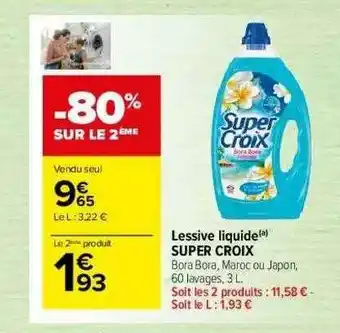 Carrefour Market Lessive Liquide Super Croix offre