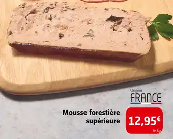 Colruyt Mousse forestière supérieure offre