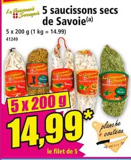 Norma LE GOURMAND SAVOYARD 5 saucissons secs de savoie offre