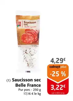 Colruyt Belle France Saucisson sec offre