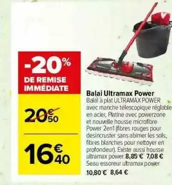 Carrefour Market Balai Ultramax Power offre