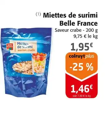 Colruyt Belle France Miettes de surimi offre