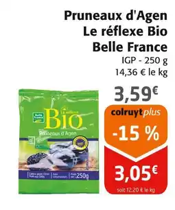 Colruyt Belle France Pruneaux d'Agen Le réflexe Bio offre