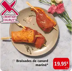 Colruyt Braisades de canard mariné offre