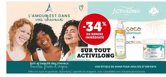 Hyper U Activilong -34% de remise immédiate sur tout activilong offre