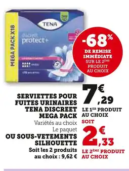 Hyper U TENA Serviettes pour fuite urinaires tena discreet mega pack ou sous-vetements silhouette offre