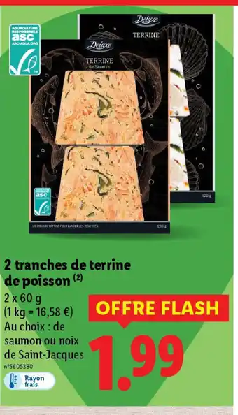 Lidl 2 tranches de terrine de poisson offre