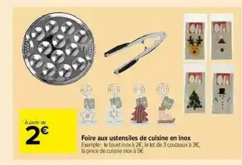 Carrefour Market Foire Aux Ustensiles De Cuisine En Inox offre