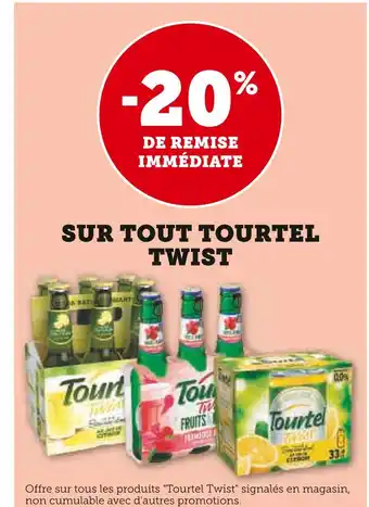 Hyper U 20% de remise immédiate sur tout tourtel twist offre